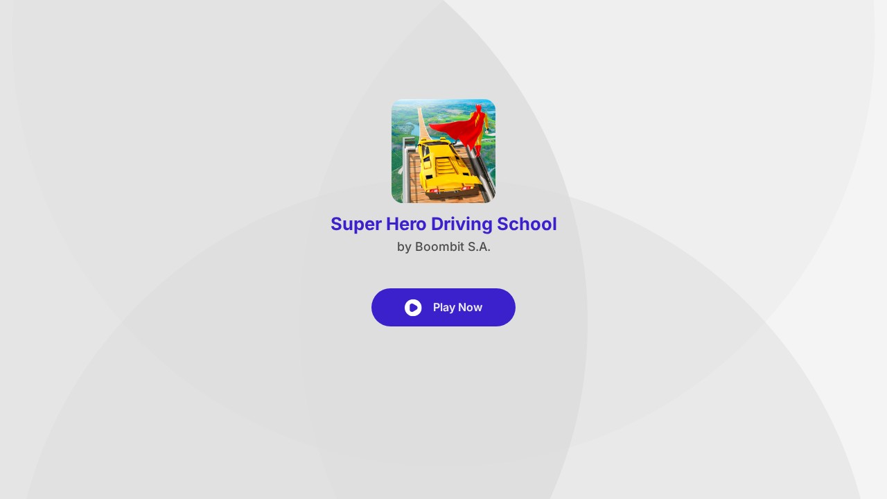 Super Hero Driving School